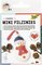 folia Mini kit de feutrine "Filzinies", bonhomme de neige
