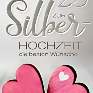 CACTUS Hochzeitskarte "Silberhochzeit Herzen"