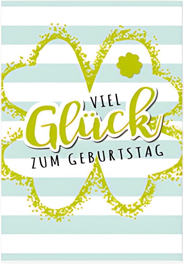 SUSY CARD XL-Geburtstagskarte "Kleeblatt"