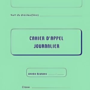 ELVE Registre d'appel journalier, piqûre 28 pages, 40 élèves