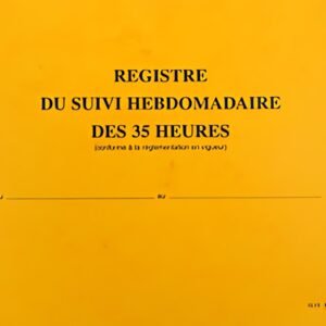 ELVE Registre du suivi hebdomadaire des 35 heures