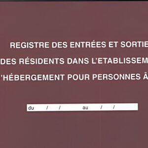 ELVE Registre "Entrées et sorties des résidents dans l'EHPA"