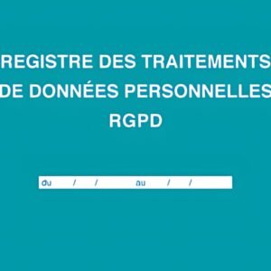 ELVE Registre "Traitements de données personnelles RGPD"