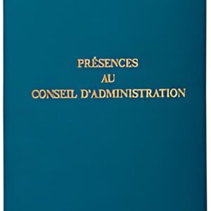 EXACOMPTA Registre "Présences au Conseil d'Administration"