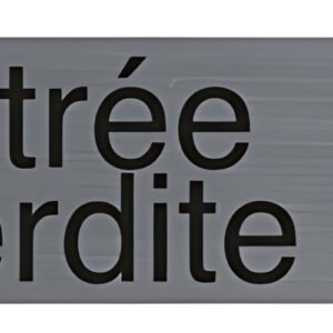 EXACOMPTA Plaque de signalisation "Entrée interdite"