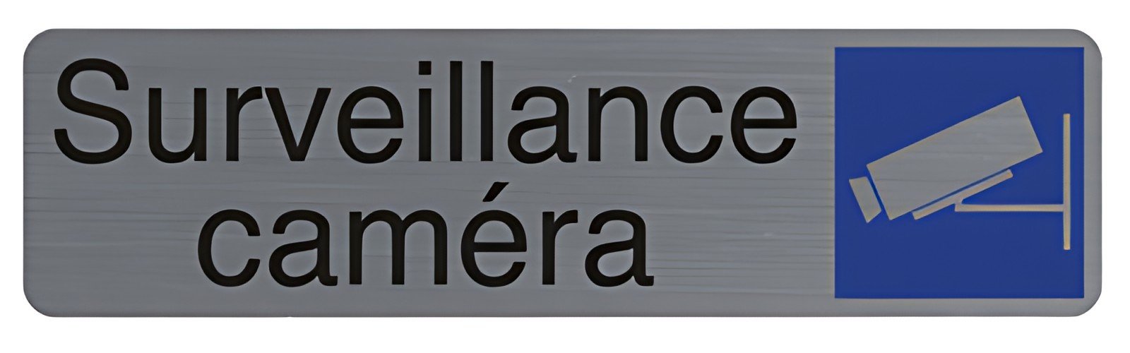 EXACOMPTA Plaque de signalisation "Surveillance caméra"